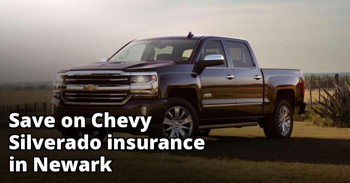 Find Affordable Chevy Silverado Insurance in Newark, NJ